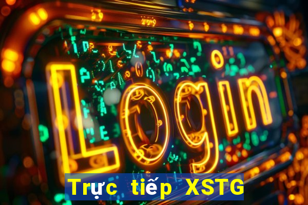 Trực tiếp XSTG ngày 14