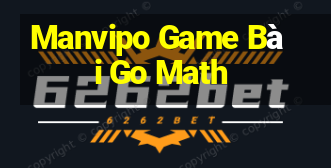 Manvipo Game Bài Go Math