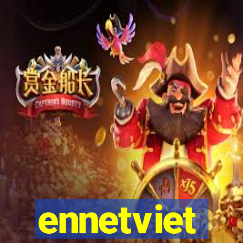 ennetviet