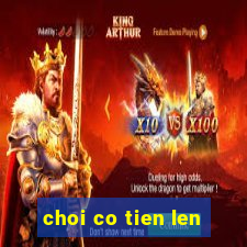 choi co tien len