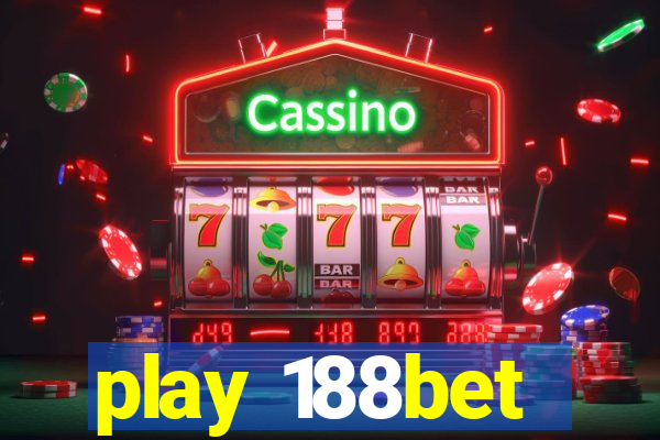 play 188bet