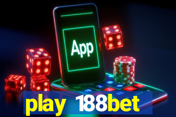 play 188bet