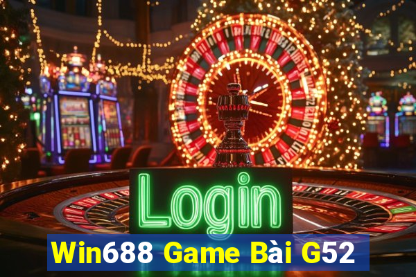 Win688 Game Bài G52