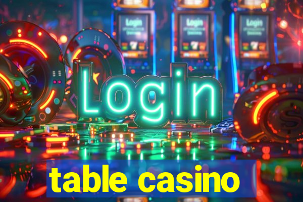 table casino