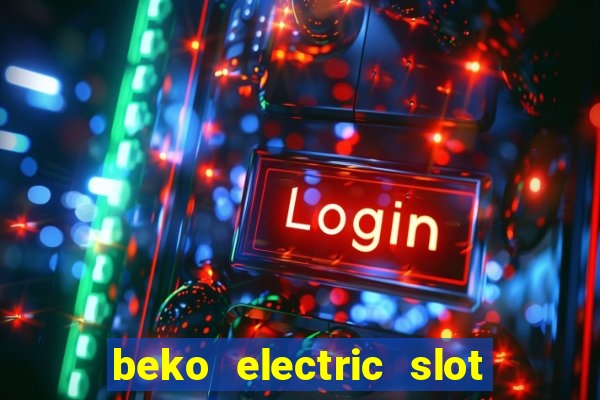 beko electric slot in cookers