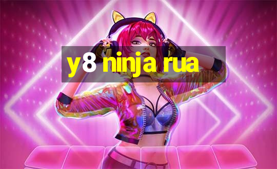 y8 ninja rua