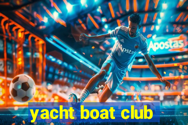 yacht boat club