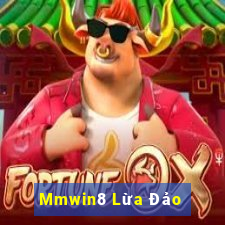 Mmwin8 Lừa Đảo