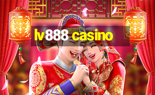 lv888 casino