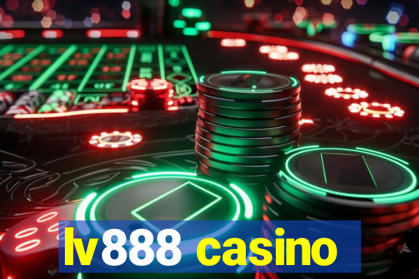 lv888 casino