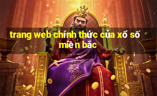 trang web chính thức của xổ số miền bắc