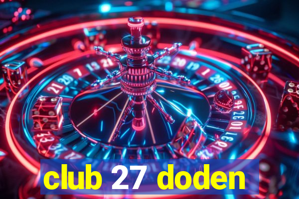 club 27 doden