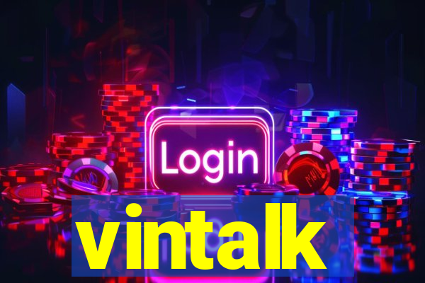 vintalk