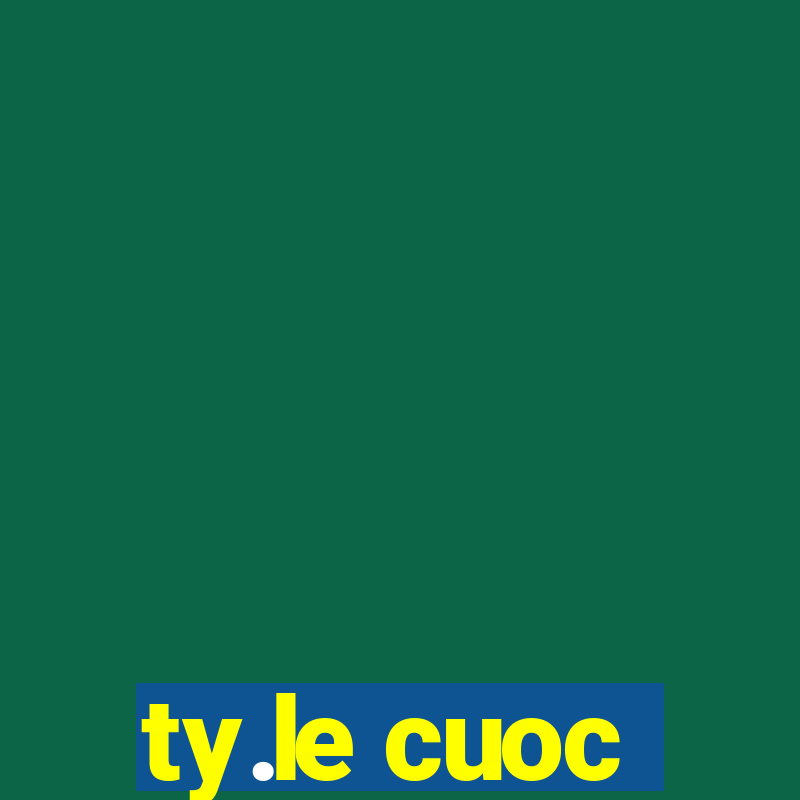 ty.le cuoc