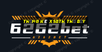 Thống kê XSBTH thứ bảy