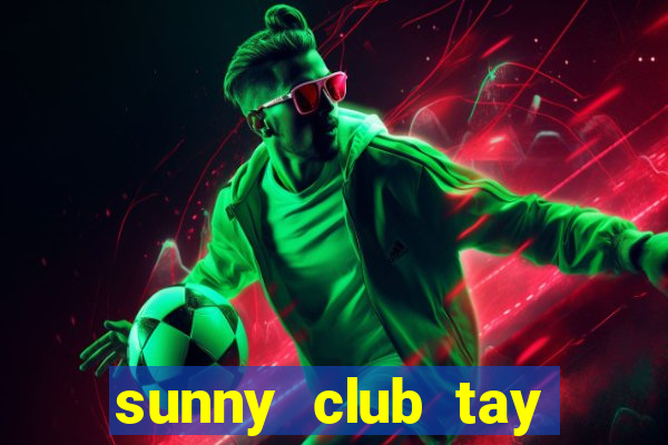 sunny club tay vịn link