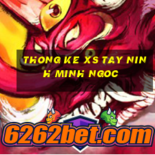 thong ke xs tay ninh minh ngoc