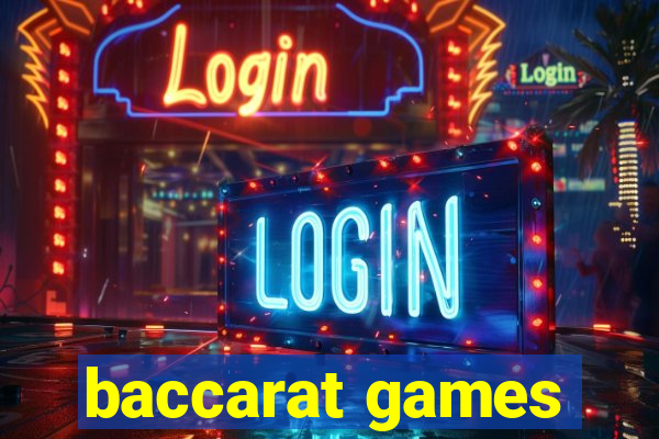 baccarat games