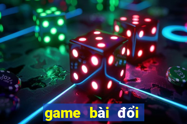 game bài đổi thưởng cc