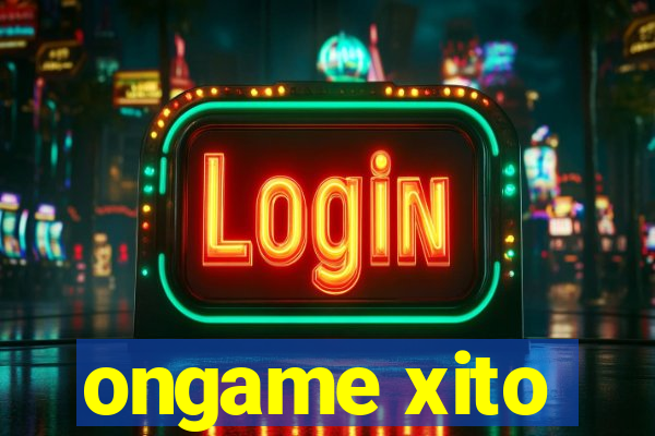 ongame xito