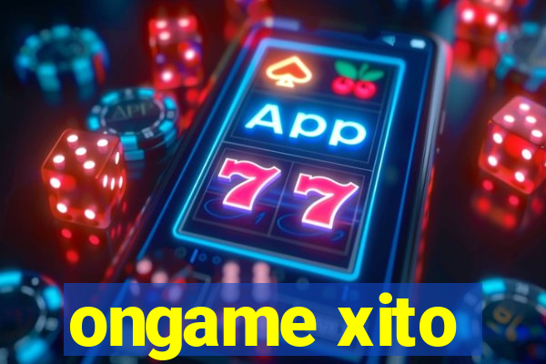 ongame xito