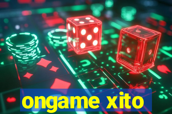 ongame xito