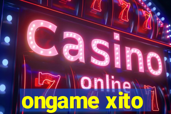 ongame xito