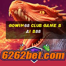 Gowin68 Club Game Bài B88