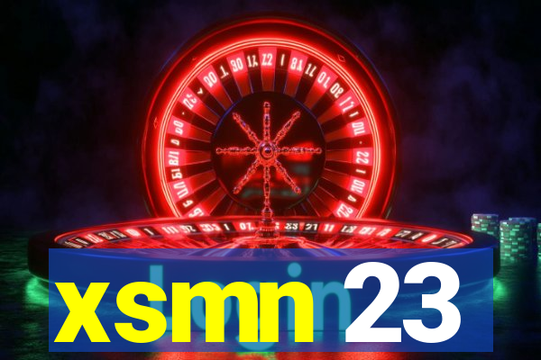 xsmn 23