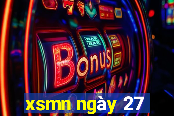 xsmn ngày 27