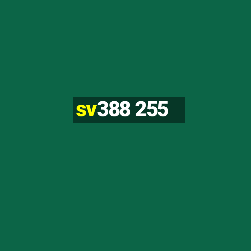 sv388 255