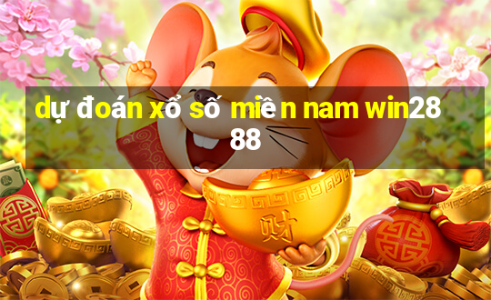 dự đoán xổ số miền nam win2888