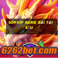 Sonvip Game Bài Tài Xỉu