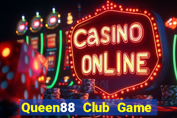 Queen88 Club Game Bài 24H