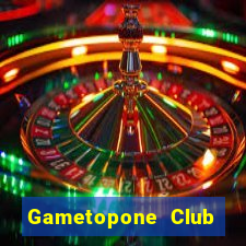 Gametopone Club Game Bài Vui