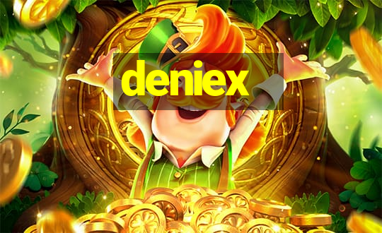 deniex