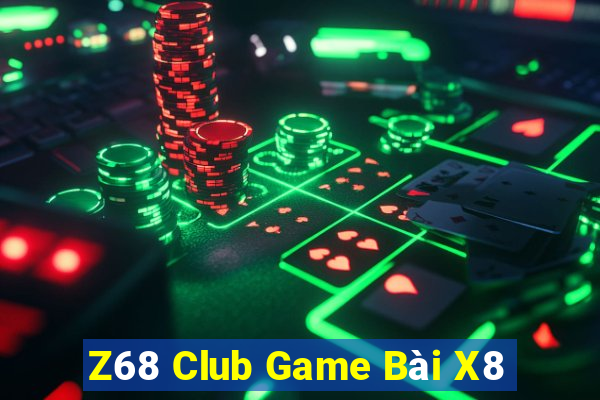 Z68 Club Game Bài X8