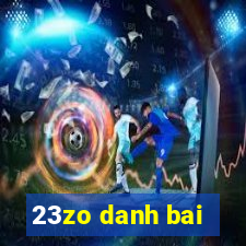 23zo danh bai