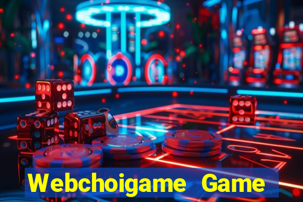 Webchoigame Game Bài Poker Online