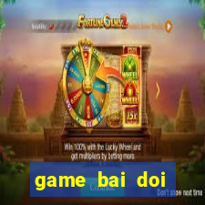 game bai doi thuong sd