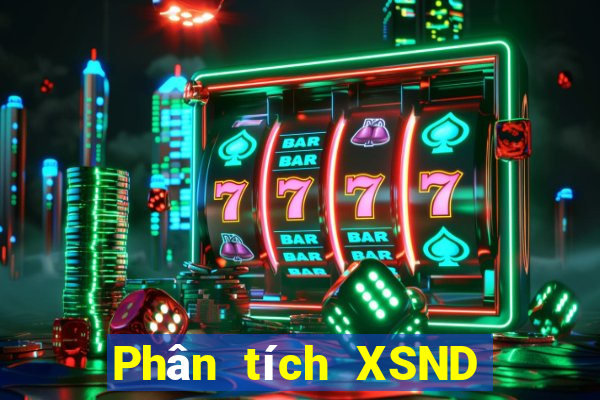 Phân tích XSND Chủ Nhật