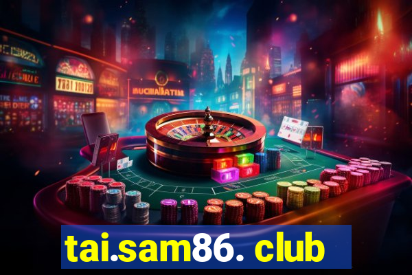 tai.sam86. club