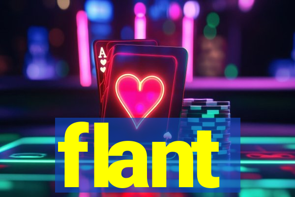 flant