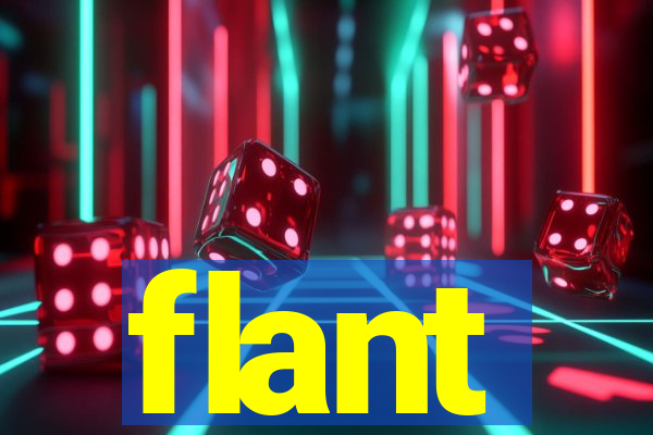 flant