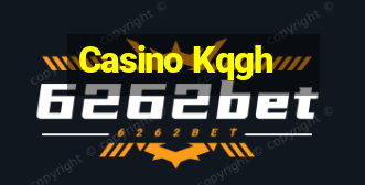 Casino Kqgh