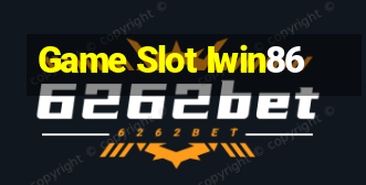 Game Slot Iwin86