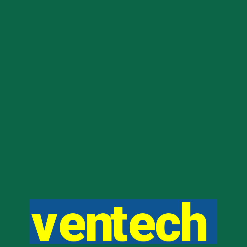 ventech