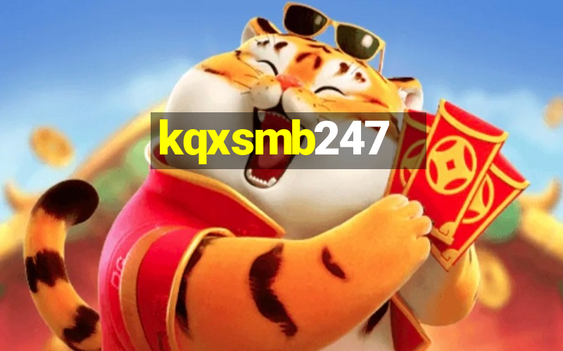 kqxsmb247