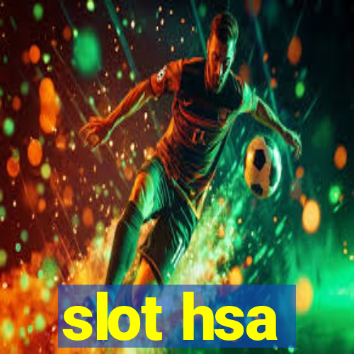 slot hsa