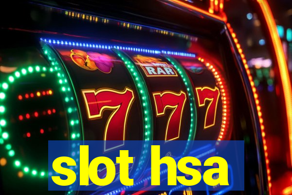 slot hsa